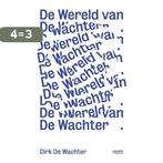 De wereld van De Wachter 9789401432894 Dirk De Wachter, Verzenden, Gelezen, Dirk De Wachter