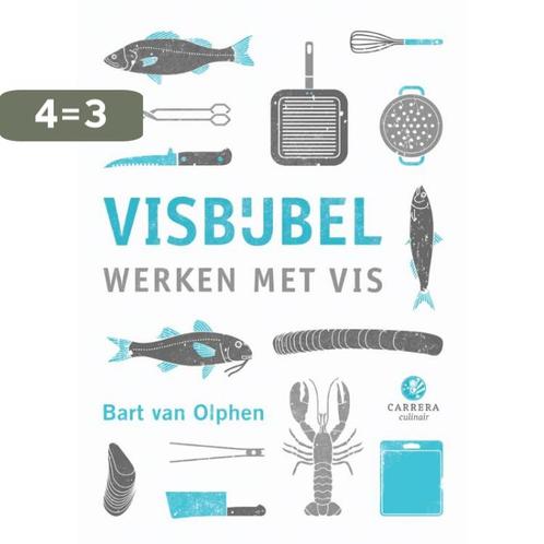 Visbijbel / Kookbijbels 9789048820948 Bart van Olphen, Boeken, Kookboeken, Zo goed als nieuw, Verzenden