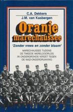 Oranjemarechaussee 9789071743023 Dekkers, Boeken, Oorlog en Militair, Gelezen, Dekkers, J.M. van Kasbergen, Verzenden