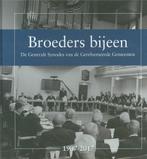 Broeders bijeen 9789402903157, Boeken, Verzenden, Gelezen