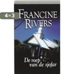 De roep van de sjofar 9789029717328 Francine Rivers, Verzenden, Gelezen, Francine Rivers