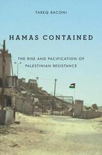 Hamas Contained 9780804797412 Tareq Baconi, Boeken, Verzenden, Zo goed als nieuw, Tareq Baconi