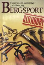 Bergsport als hobby 9789026942570 Marco van Erp Taalman Kip, Verzenden, Gelezen, Marco van Erp Taalman Kip
