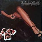 LP gebruikt - Shirley Zwerus - Makin Love Is Good For You, Cd's en Dvd's, Vinyl | Pop, Zo goed als nieuw, Verzenden