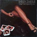 LP gebruikt - Shirley Zwerus - Makin Love Is Good For You, Verzenden, Zo goed als nieuw