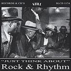 cd - Various - Just Think About Rock &amp; Rhythm, Verzenden, Zo goed als nieuw