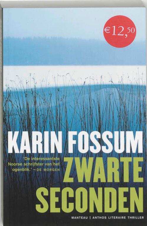 Zwarte seconden 9789085490210 Karin Fossum, Boeken, Thrillers, Zo goed als nieuw, Verzenden