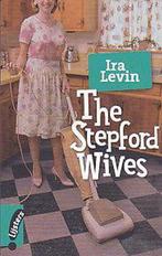 The Stepford Wives 9789001558437 Ira Levin, Boeken, Gelezen, Ira Levin, Verzenden