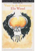 Vuur in de duisternis Elie Wiesel, Verzenden, Nieuw