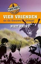 Piet Prins, Vier vrienden en de Grauwe Griezel, Nieuw, Fictie, Ophalen of Verzenden, Piet Prins