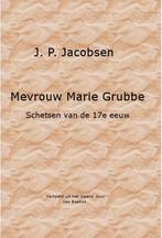 Mevrouw Marie Grubbe 9789081535731 Jens Peter Jacobsen, Verzenden, Zo goed als nieuw, Jens Peter Jacobsen