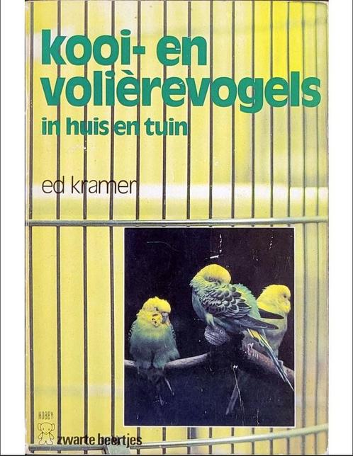 Kooi en volièrevogels in huis en tuin 9789044950120 Kramer, Boeken, Hobby en Vrije tijd, Gelezen, Verzenden
