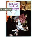 Textielverf in allerlei toepassingen / Cantecleer, Verzenden, Gelezen, M. van der Beek