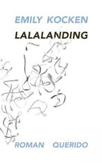 Lalalanding, Boeken, Ophalen of Verzenden, Nieuw