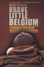 Brave little Belgium 9789022328187 Mark De Geest, Gelezen, Mark De Geest, Verzenden