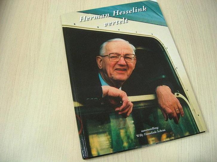 Hesseling - Schraa - Herman Hesselink vertelt, Boeken, Geschiedenis | Stad en Regio, Verzenden