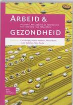 Arbeid en gezondheid, 9789031343577, Zo goed als nieuw, Studieboeken, Verzenden