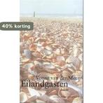 Eilandgasten 9789025412197 Vonne van der Meer, Verzenden, Gelezen, Vonne van der Meer