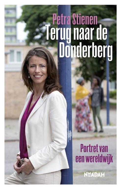 Terug naar de donderberg 9789046817636 Petra Stienen, Boeken, Geschiedenis | Wereld, Gelezen, Verzenden
