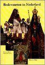 BEDEVAARTEN IN NEDERLAND 9789057300042 C. Staal, Verzenden, Gelezen, C. Staal