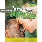 Zo zijn onze manieren / Skoop 9789054839453, Boeken, Verzenden, Zo goed als nieuw, Deborah Underwood