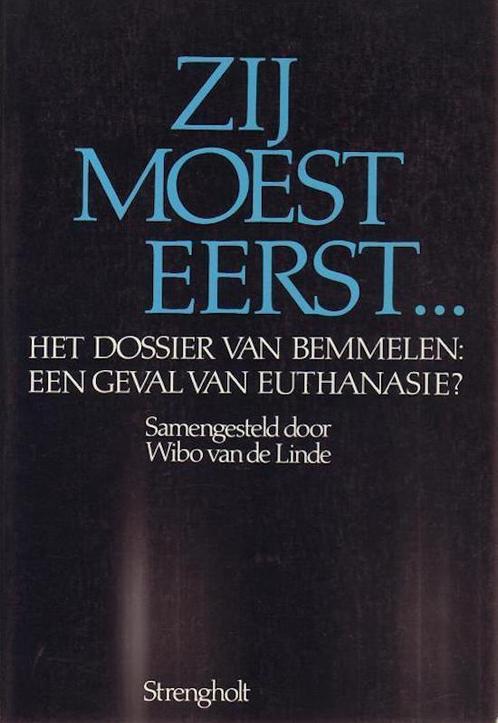 Zij moest eerst 9789060105887 Linde, Boeken, Politiek en Maatschappij, Gelezen, Verzenden