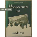 Hoogeveners en anderen 9789065098566 Huizing, Verzenden, Gelezen, Huizing