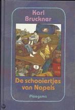 Schooiertjes van napels 9789021612225 Bruckner, Boeken, Verzenden, Gelezen, Bruckner