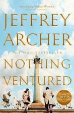 Nothing Ventured 9781509851287 Jeffrey Archer, Verzenden, Zo goed als nieuw, Jeffrey Archer