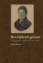 9789089547330 Bevrijdend gebaar | Tweedehands, Boeken, Studieboeken en Cursussen, Verzenden, Zo goed als nieuw, Henk Betten