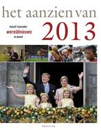 Het aanzien van 2013 / Het aanzien van 9789000330034, Verzenden, Gelezen, Han van Bree