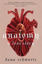 Anatomy: A Love Story 9780349433356 Dana Schwartz, Verzenden, Gelezen, Dana Schwartz