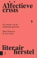 Affectieve crisis, literair herstel 9789463726917, Verzenden, Zo goed als nieuw, Hans Demeyer