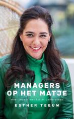 9789492528438 Managers op het matje | Tweedehands, Boeken, Verzenden, Zo goed als nieuw, Esther Teeuw
