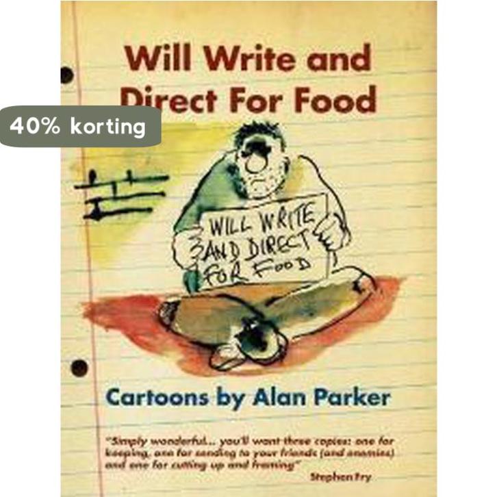 Will Write And Direct For Food 9781904915126 Alan Parker, Boeken, Taal | Engels, Gelezen, Verzenden