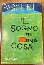 Pier Paolo Pasolini - Il sogno di una cosa - 1962