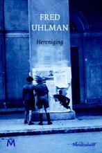 Hereniging 9789029085083 Fred Uhlman, Verzenden, Gelezen, Fred Uhlman