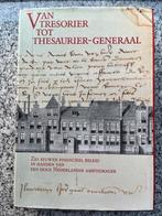 Van tresorier tot thesaurier-generaal, Boeken, Verzenden, Gelezen, Prof. mr. J. Th. De Smidt, dr. R.H.J.M. Gradus e.a.