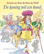 De koning wil een hond 9789047511939 Arend van Dam, Verzenden, Gelezen, Arend van Dam