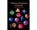 A Plethora of Polyhedra in Origami - A Plethora of, Ophalen of Verzenden, Nieuw