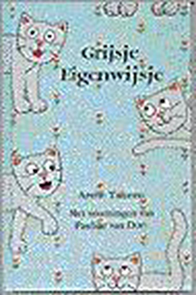 Grijsje Eigenwijsje / Bereboekjes 9789025106584 A. Takens, Boeken, Kinderboeken | Jeugd | onder 10 jaar, Gelezen, Verzenden