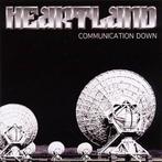 cd - Heartland - Communication Down, Verzenden, Zo goed als nieuw
