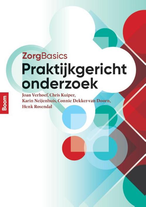 Zorgbasics praktijkgericht onderzoek, 9789024408405, Boeken, Studieboeken en Cursussen, Zo goed als nieuw, Verzenden