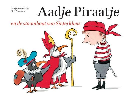Aadje Piraatje en de stoomboot van Sinterklaas / Aadje, Boeken, Prentenboeken en Plaatjesalbums, Gelezen, Verzenden