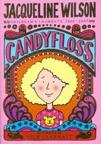 Candy Floss by Jacqueline Wilson (Hardback), Boeken, Overige Boeken, Gelezen, Jacqueline Wilson, Verzenden