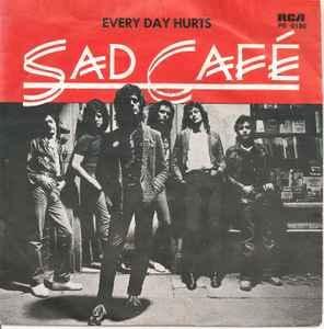 Single vinyl / 7 inch - Sad Cafe - Every Day Hurts, Cd's en Dvd's, Vinyl Singles, Zo goed als nieuw, Verzenden