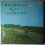 Boudewijn de Groot - Hoe sterk is de eenzame fietser - LP, Gebruikt, 12 inch