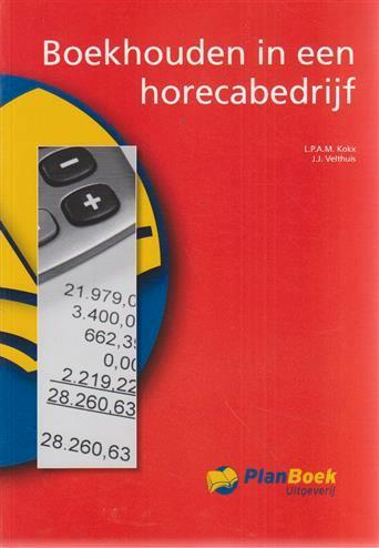 Boekhouden in een horecabedrijf 9789074625531, Boeken, Economie, Management en Marketing, Zo goed als nieuw, Verzenden