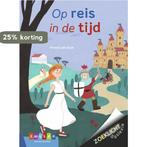 Op reis in de tijd / Zoeklicht Dyslexie 9789048737550, Boeken, Verzenden, Gelezen, Arend van Dam