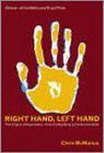 Right Hand, Left Hand 9780297645979 Chris Mcmanus, Boeken, Verzenden, Gelezen, Chris Mcmanus